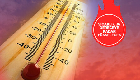 Termometreler 36'yı gösterecek