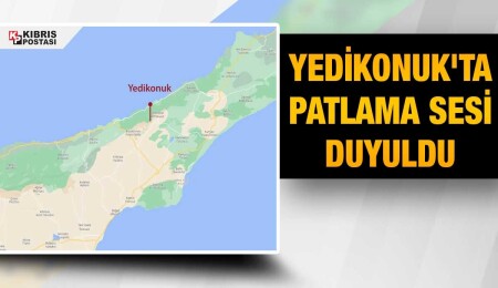 Yedikonuk’ta patlama sesi