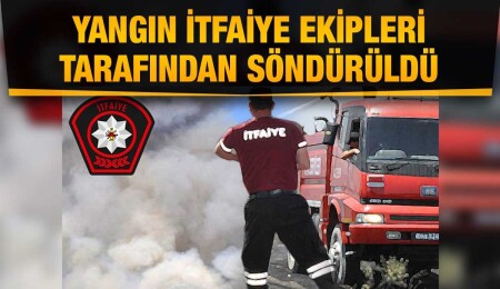 Lapta Başpınar bölgesinde çıkan yangın itfaiye ekipleri tarafından söndürüldü