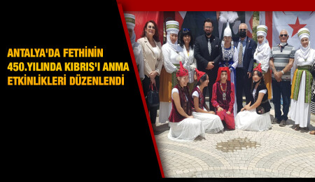 Kıbrıs'ın fethi törenlerle Antalya'da kutlandı