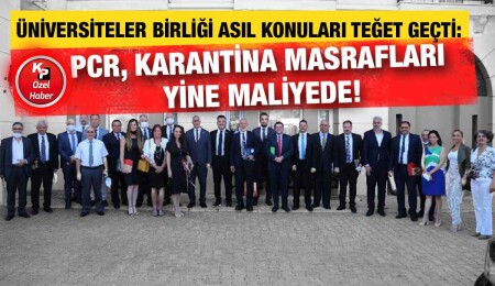 Üniversiteler uçuş ihtiyaçları ile karantina ücretlerine yine ortak olmayacak!