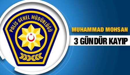 31 yaşındaki Mohsan’dan haber alınamıyor