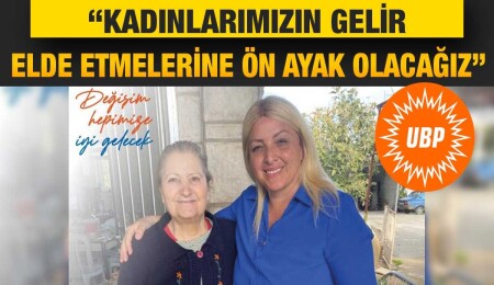 UBP’nin Mehmetçik-Büyüykkonuk Belediye Başkan adayı Tuğlu: Kadınlar Kooperatifi kuracağız