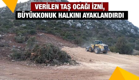 Büyükkonuk’ta Ayfodi Dağı taş ocağı tehlikesi ile karşı karşıya