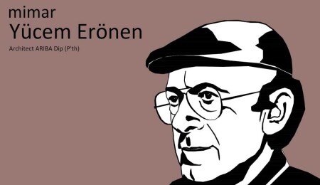 Mimar Yücem Erönen’in hayatını konu alan kitap Mimarlar Odası tarafından yayımlandı