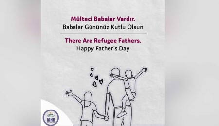 Mülteci Hakları Derneği, Babalar Günü'ne özel kart hazırladı