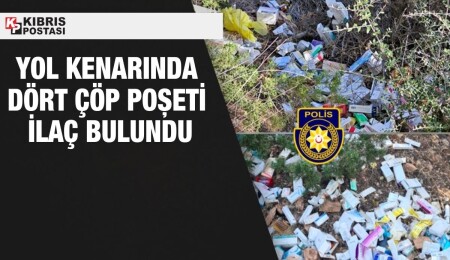 Belediye ekipleri, Ergenekon - Tirmen ana yolunda 4 çöp poşeti içerisinde ilaç buldu