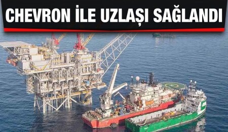 Rum yönetimi ile Chevron doğal gaz üretimine geçmek için orta yolda buluştu