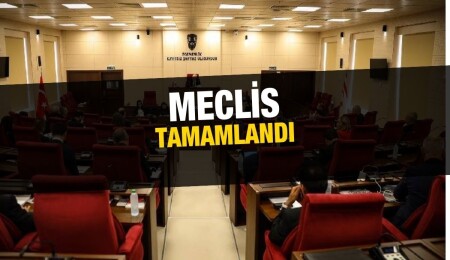 Meclis Genel Kurulu tamamlandı