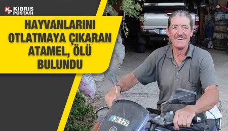 Emekli gardiyan Mustafa Atamel, ölü olarak bulundu