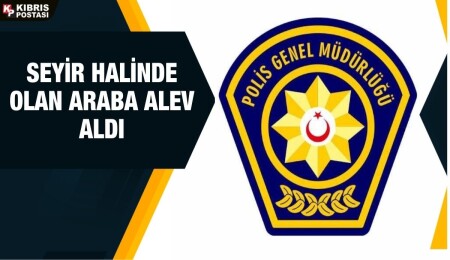 Güzelyurt’ta seyir halinde olan araç alev aldı