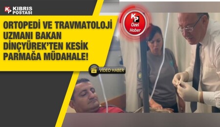 Sağlık Bakanı Hakan Dinçyürek, İskele Sağlık Ocağı’nda bir hastaya müdahale etti