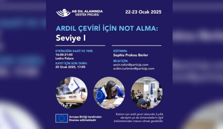 AB Dil Alanında Destek Projesi altında çevirmenlere yönelik atölye çalışması yapacak