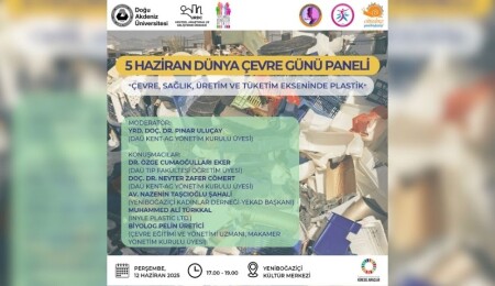 DAÜ’den 5 Haziran Dünya Çevre Günü’ne özel “Plastik Kirliliğine Son” paneli