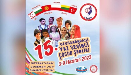 FOGEM'in organize ettiği “15. Uluslararası Yaz Sevinci Çocuk Festivali” 3 Haziran’da başlıyor