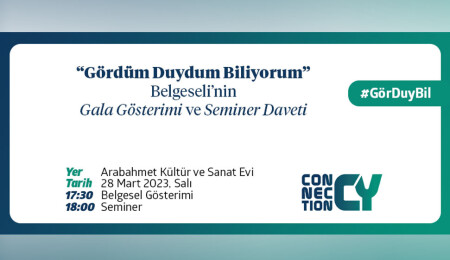 “Gördüm Duydum Biliyorum” isimli belgeselin gala gösterimi 28 Mart’ta yapılacak