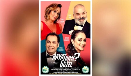 ‘Hayat Kime Güzel’ oyunu yarın ve Cumartesi günü tiyatro severlerle buluşacak