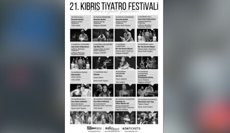 “21. Kıbrıs Tiyatro Festivali” 20 Mayıs'ta başlıyor