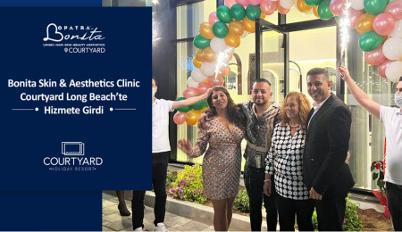 Bonita Skin & Aesthetics Clinic Courtyard Long Beach’te hizmete girdi
