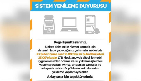 LTB'de sistem yenilemesinden dolayı bazı işlemler yapılamayacak