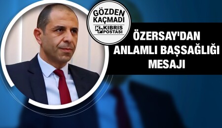 Özersay'dan Yunanca başsağlığı mesajı