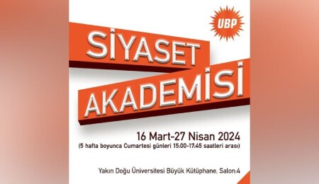“UBP Siyaset Akademisi” çalışmalarına başlıyor
