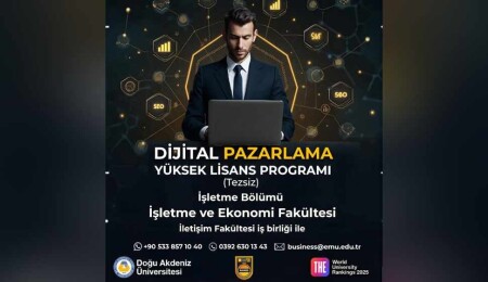 DAÜ’de “Dijital Pazarlama” yüksek lisans programı için öğrenci kabulüne başlandı