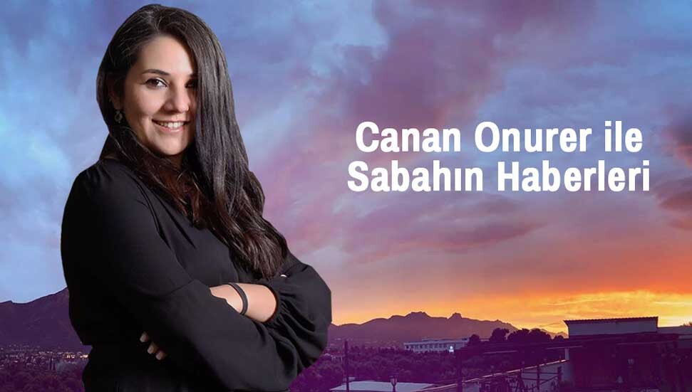 Canan Onurer ile “Sabahın Haberleri” (24 Temmuz 2024)