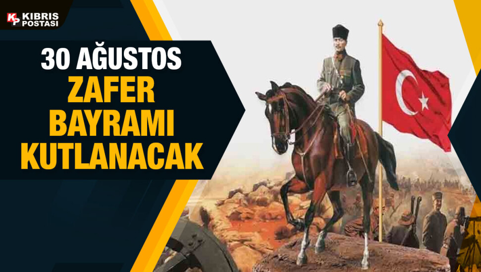 30 Ağustos’un 100. yıl dönümünde tüm ilçelerde törenler düzenlenecek