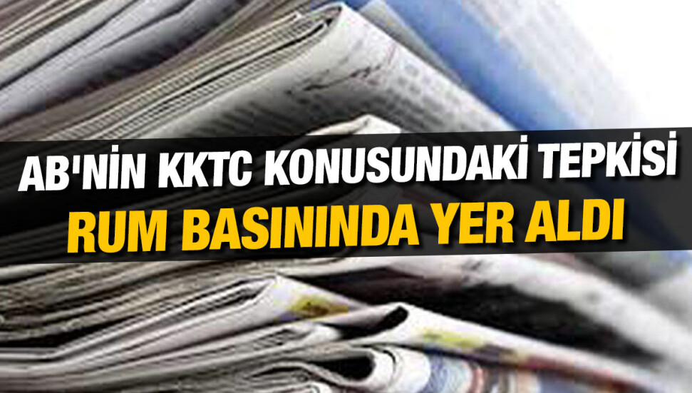 AB’nin KKTC’ye TDT’de gözlemci statüsü verilmesine tepkisi Rum basınında yer aldı