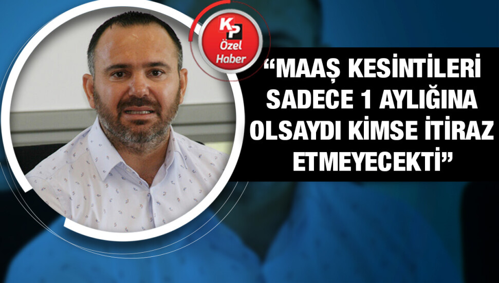 Güven Bengihan: Maaş kesintisi kararının “Anayasa’ya aykırı olduğu” gerekçesiyle dava açacağız