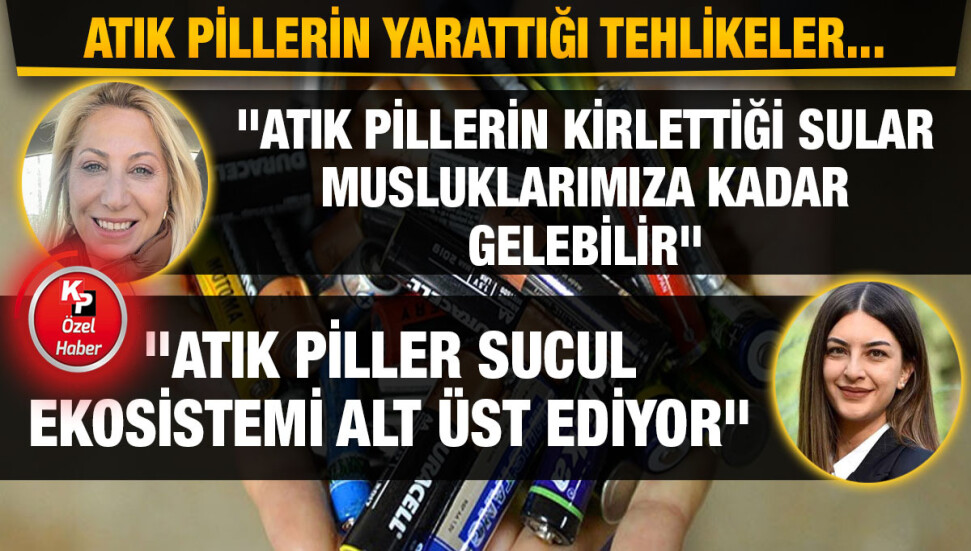 Uzmanlar, atık pillerin yarattığı tehlikeleri Kıbrıs Postası’na değerlendirdi