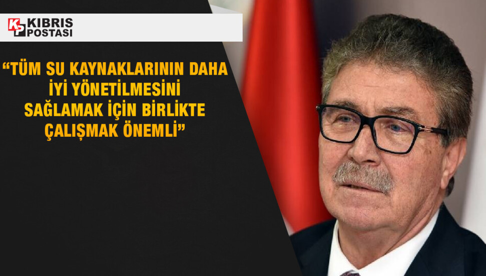 Başbakan Ünal Üstel, Dünya Su Günü dolayısıyla mesaj yayımladı