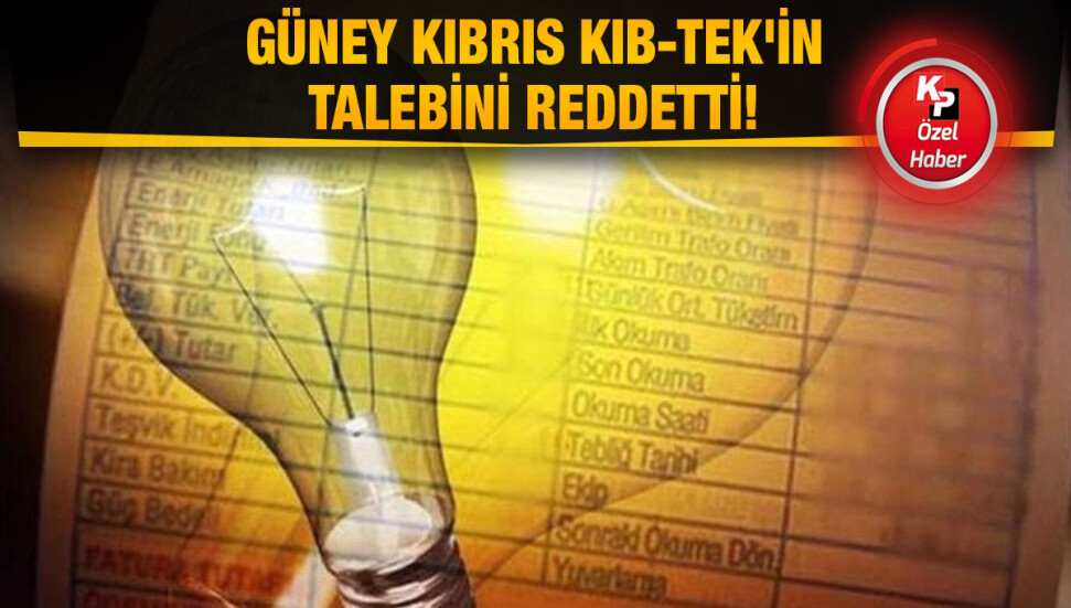 Güney Kıbrıs'tan KIB-TEK'e ret!