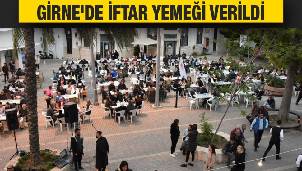 Girne Belediyesi dün akşam iftar yemeği verdi