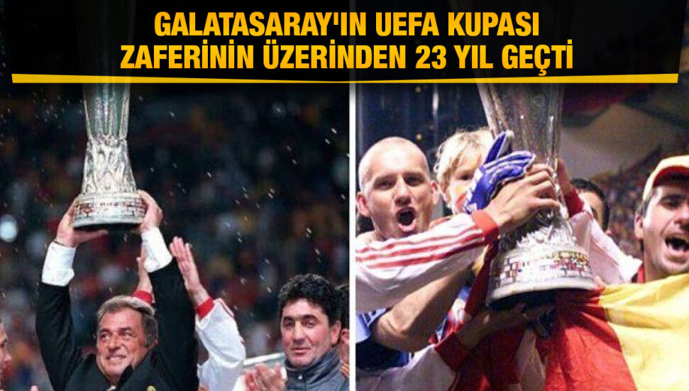 Galatasaray'ın UEFA Kupası zaferinin 23. yıl dönümü