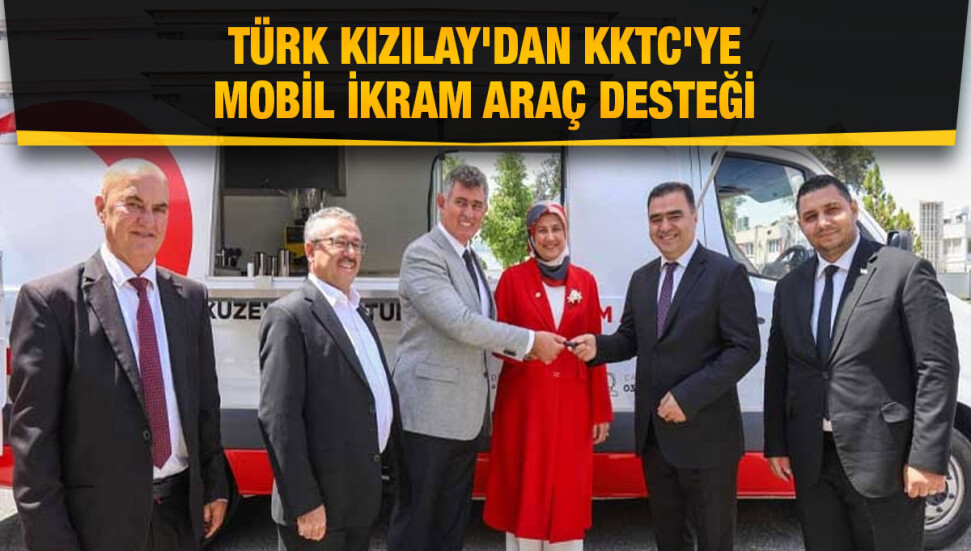 Türk Kızılay, Kuzey Kıbrıs'a mobil ikram aracı teslim etti