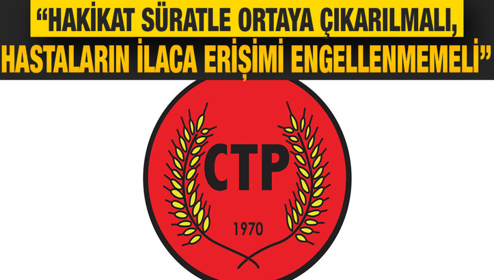 CTP Sağlık Komitesi’nden sağlık reçeteleriyle ilgili açıklama: Hakikat süratle ortaya çıkarılmalı