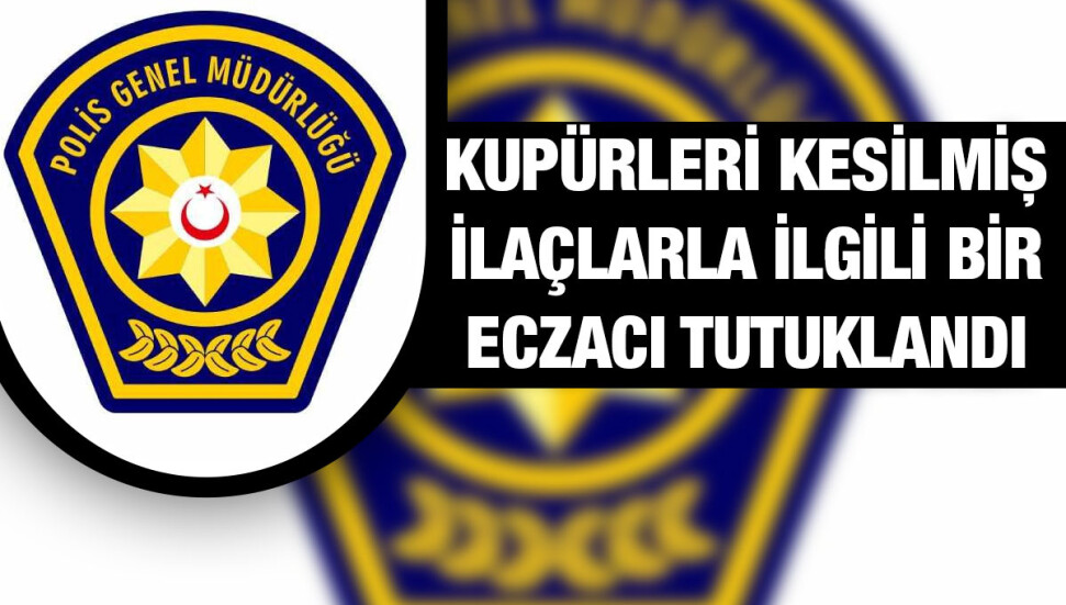Türkeli köyündeki bir arazide kupürleri kesilmiş ilaç meselesi ile ilgili bir eczacı tutuklandı