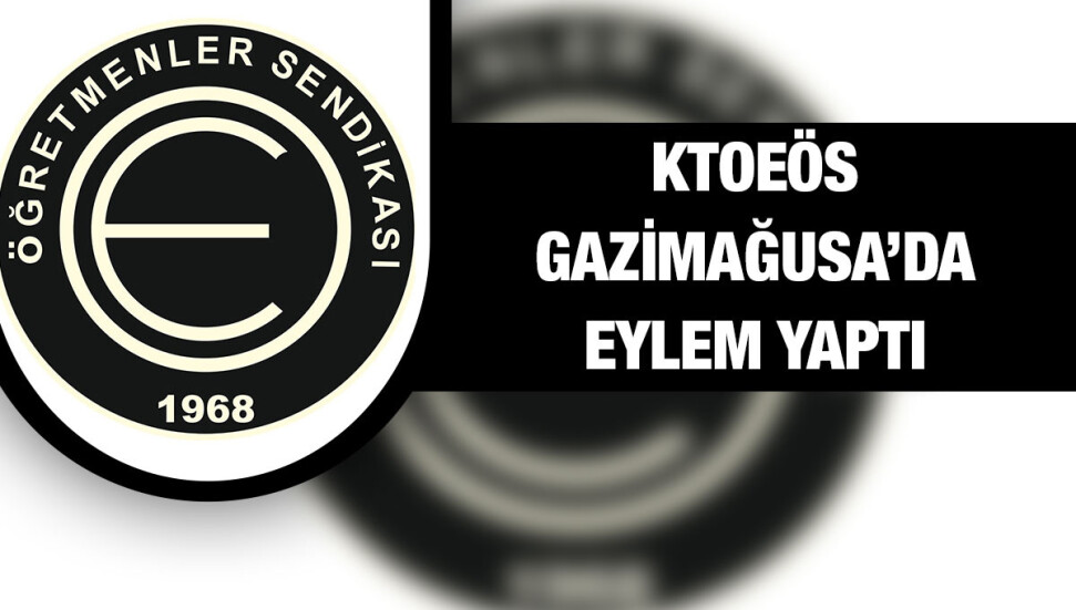 Öğretmenler Gazimağusa’da eylem yaptı: Depreme dayanıksız okullarda tam gün eğitim düşüncesi kabul edilemez