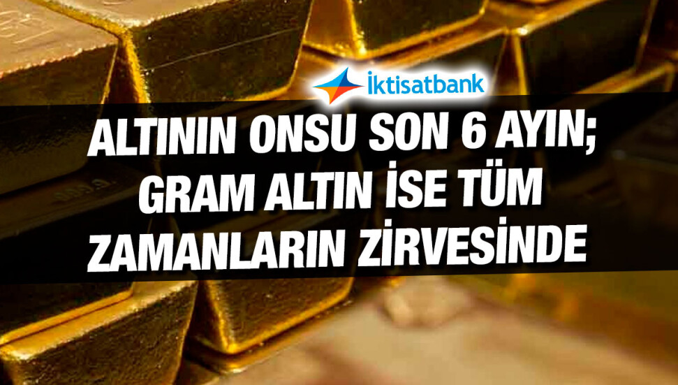 İktisatbank'ın piyasa analizi: Ons altın tüm zamanların zirvesine koşuyor