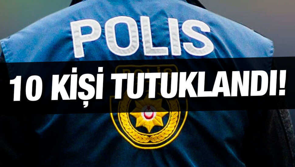 Ülkede ikamet izinsiz kalan 10 kişi tutuklandı