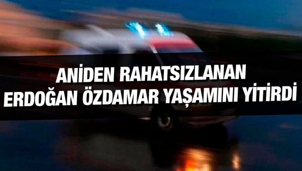 Gazimağusa’da sakin Erdoğan Özdamar yürüyüş yaptığı sırada fenalaşarak hayatını kaybetti