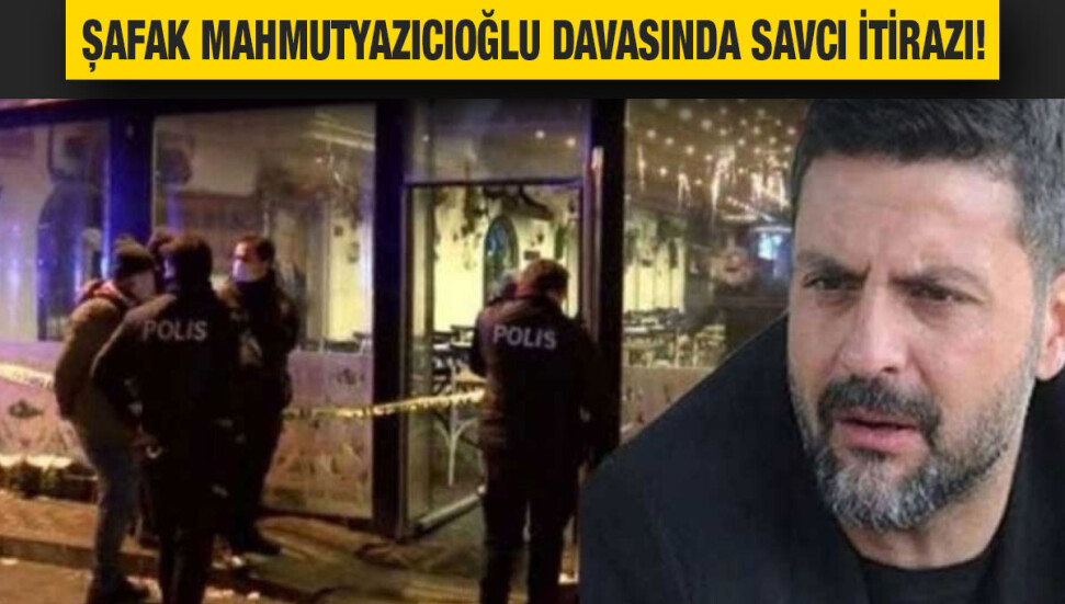 Avukat Şafak Mahmutyazıcıoğlu cinayetine ilişkin karara cumhuriyet savcısı itiraz etti