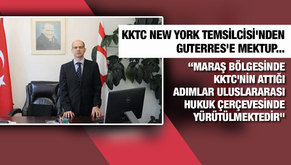 KKTC New York Temsilcisi Mehmet Dana’dan BM Genel Sekreteri’ne mektup