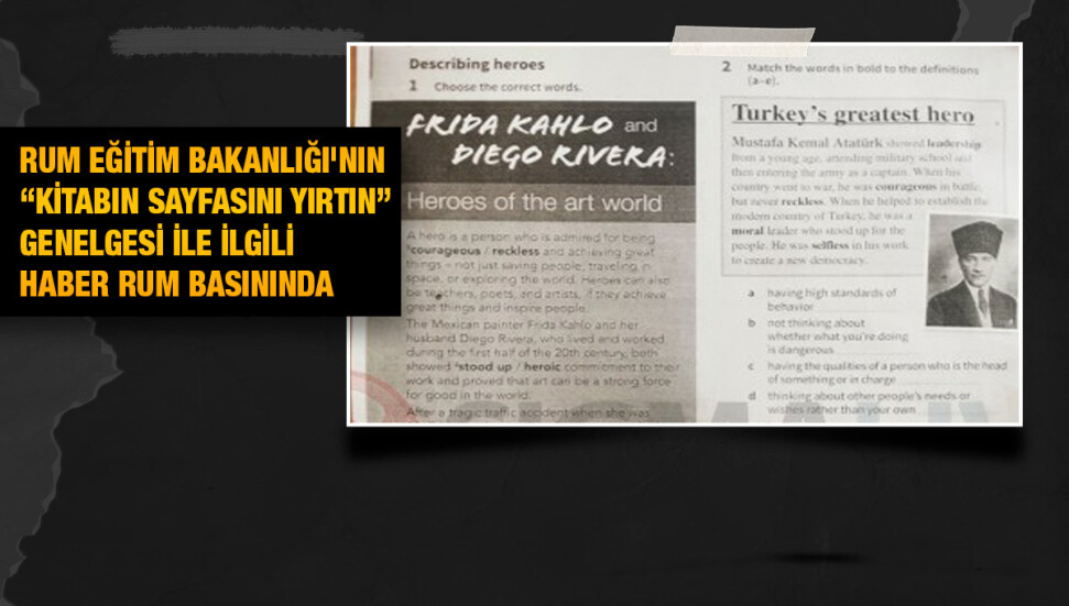 Güney: Rum öğretmen sendikası “Atatürk ile ilgili sayfayı yırtın” talimatı ile ilgili izahat istedi