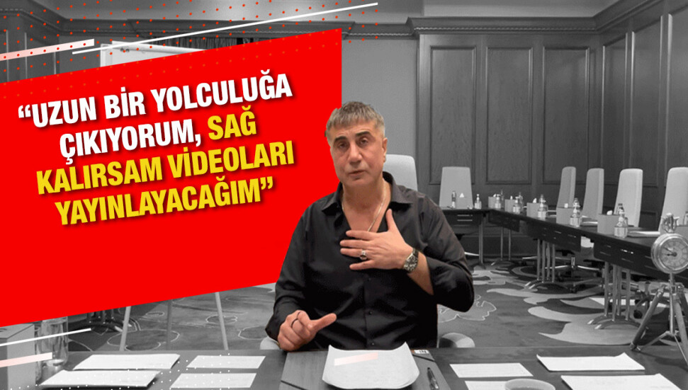 Sedat Peker, kaldığı otelin ifşa olması nedeniyle “uzun bir yolculuğa çıkacağını” açıkladı