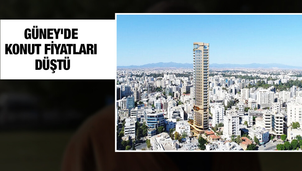 Güney’de konut fiyatları %5,8 düştü