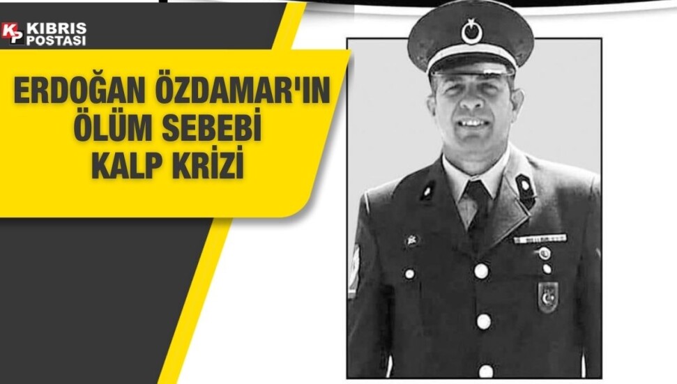 Erdoğan Özdamar’ın ölüm sebebi belli oldu