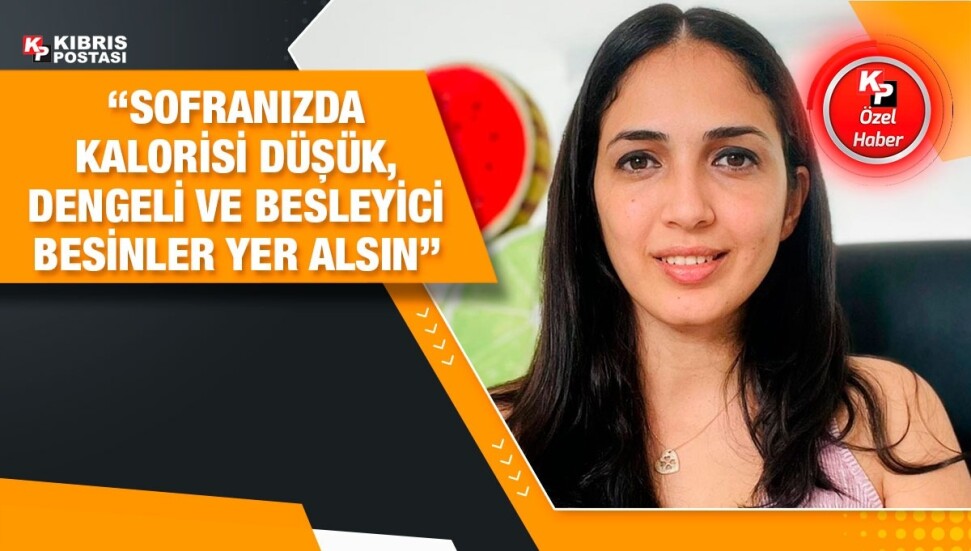 Diyetisyen Refiker: Yılbaşında ‘akşam nasıl olsa çok yiyeceğim’ deyip gün içinde kendinizi aç bırakmayın
